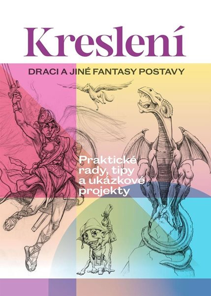 Kreslení - Draci a jiné fantasy postavy - neuveden