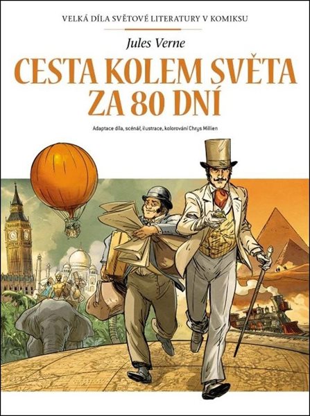 Cesta kolem světa za 80 dní - Velká díla světové literatury v komiksu