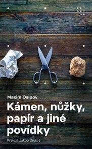 K&#225;men, nůžky, pap&#237;r a jin&#233; pov&#237;dky