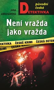 Nen&#237; vražda jako vražda