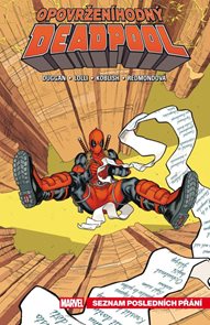 Opovržen&#237;hodn&#253; Deadpool 2 - Seznam posledn&#237;ch př&#225;n&#237;