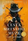 Cesta mrtvého muže