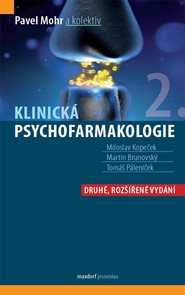 Klinick&#225; psychofarmakologie
