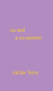 Co teď a co potom