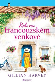 Rok na francouzsk&#233;m venkově