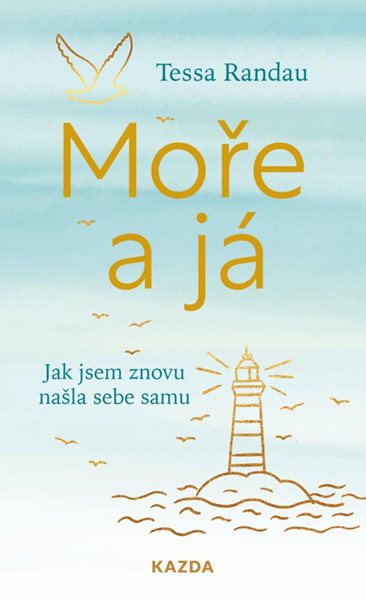 Moře a já - Jak jsem znovu našla sebe samu