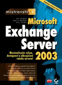 Mistrovství v Exchange Server 2003