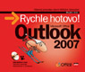 MS Office Outlook 2007 - Rychle hotovo! + CD
