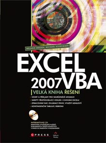 Excel 2007 VBA - Velk&#225; kniha řešen&#237; + CD-ROM