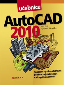AutoCAD 2010 - učebnice