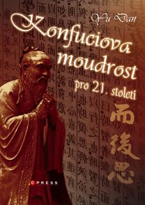 Konfuciova moudrost pro 21. století