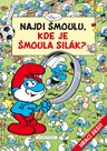 Najdi Šmoulu - Kde je Šmoula Silák?