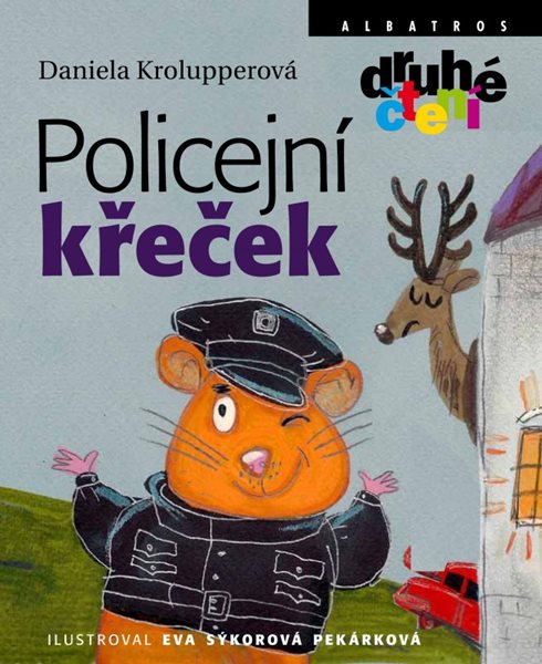 Policejní křeček (Druhé Čtení) - Daniela Krolupperová