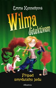 Wilma detektivem - Případ smrdutého jedu