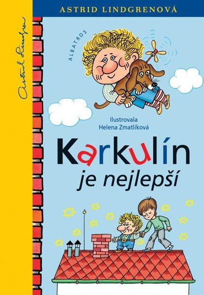 Levně Karkulín je nejlepší - Astrid Lindgrenová, Helena Zmatlíková - 16x24