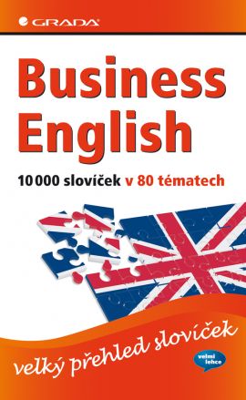 Business English - 10 000 slovíček v 80 tématech - Baddock B., Vrobel S. - 124x202 mm, brožovaná