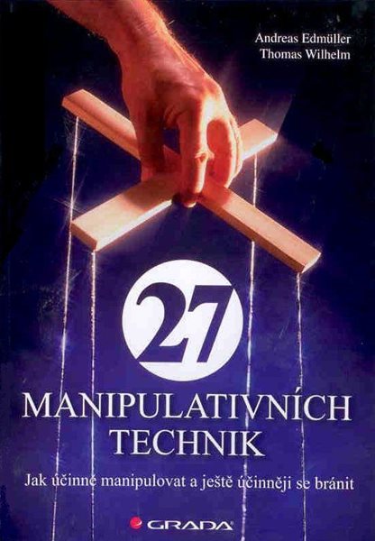 27 manipulativních technik - Edmüller Andreas - A5, brožovaná
