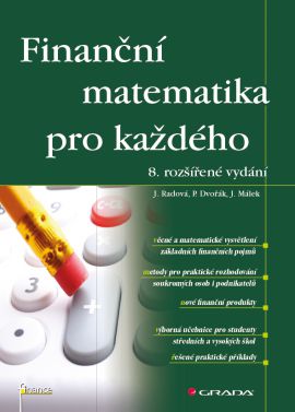 Finanční matematika pro každého, 8. vydání - Radová a kolektiv Jarmila