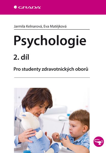 Psychologie 2. díl - Kelnarová Jarmila, Matějková Eva - 14x21