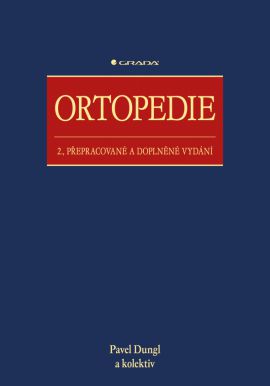 Ortopedie - Dungl Pavel a kolektiv - 21x29