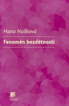 Fenomén bezdětnosti - Hašková Hana - 15x23