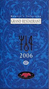 Maurerův výběr - Grand Restaurant 2006 - anglicky