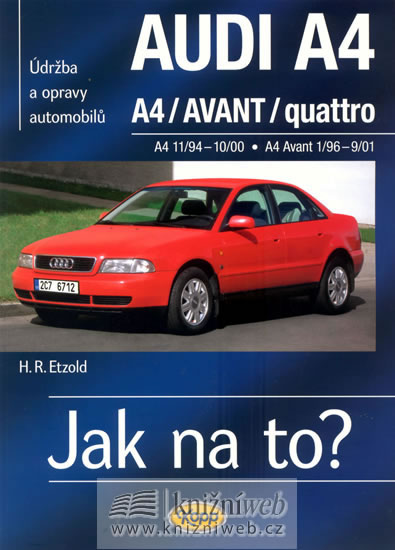 Audi A4/Avant (11/94 - 9/01) > Jak na to? [96] - Etzold Hans-Rudiger Dr. - 20,6x28,7