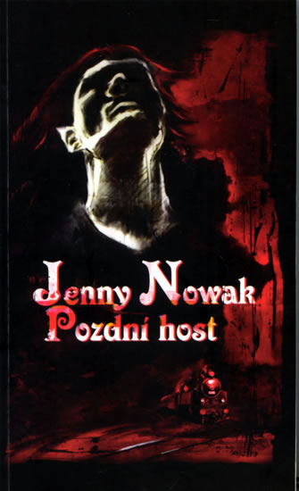Pozdní host - Nowak Jenny - 10,5x17,4