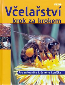 Včelařstv&#237; krok za krokem - 2. vyd&#225;n&#237;