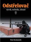 Odstřelovač - výcvik, technika, zbraně - 2. vydání