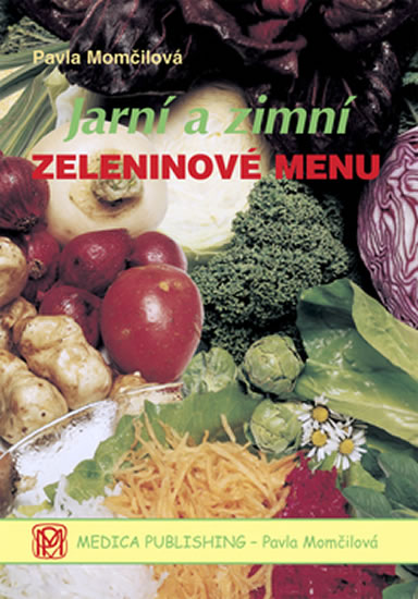 Jarní a zimní zeleninové menu - brož. - Momčilová Pavla - 14,4x20,5