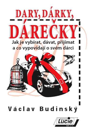 Dary, dárky, dárečky - Budinský Václav - 13,9x19,7