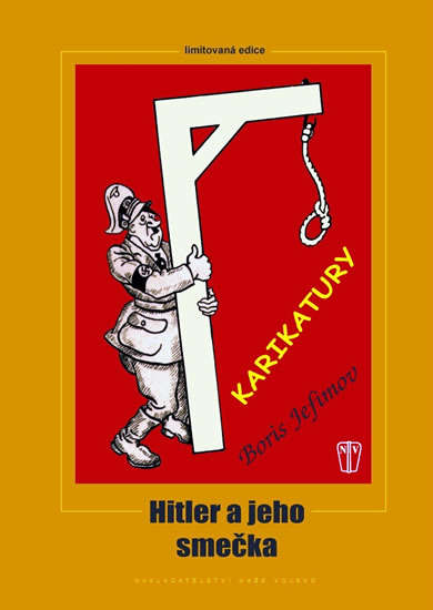 Hitler a jeho smečka - Jefimov Boris - 21,3x30,4