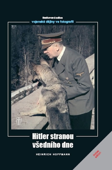 Hitler stranou všedního dne - Hoffmann Heinrich - 21,3x30,4