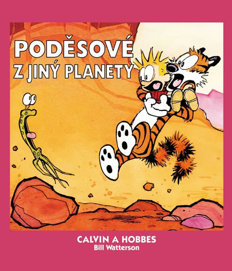 Calvin a Hobbes 4 - Poděsové z jiný planety - Watterson Bill - 19,5x22,5