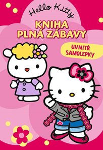 Hello Kitty - Kniha plná zábavy se samolepkami