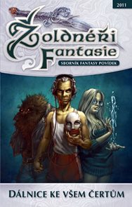 Žoldn&#233;ři fantasie 2 - D&#225;lnice ke všem čertům