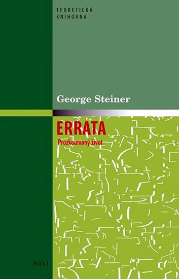 Levně Errata - Prozkoumaný život - Steiner George - 13,5x20,9