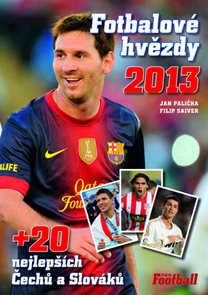 Fotbalové hvězdy  2013
