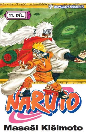 Naruto 11 - Zapálený učedník - Kišimoto Masaši - 11,5x17,6