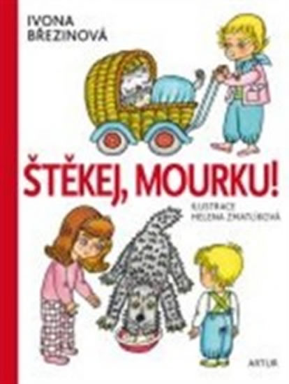 Štěkej, Mourku! - Březinová Ivona - 19x24,7