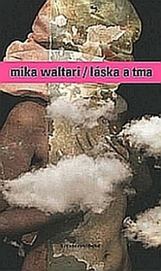 Láska a tma - Waltari Mika - 10,7x17,7