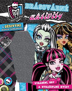 Monster High - Drásovábné aktivity