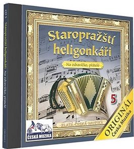 Staropražští heligonkáři-Na zdravíčko-CD