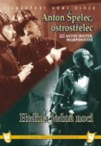 Anton Špelec, ostrostřelec/Hrdina jedné noci (2 filmy na 1 disku) - DVD box