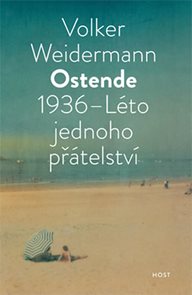 Ostende 1936 - Léto přátelství